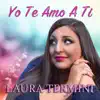 Yo Te Amo a Ti - Single album lyrics, reviews, download