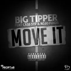 Move It (feat. Cass Stp & Kojo Funds) Song Lyrics