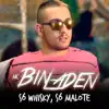 Só Whisky, Só Malote - Single album lyrics, reviews, download
