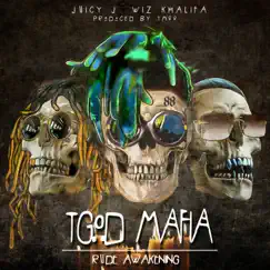 TGOD Mafia: Rude Awakening by Juicy J, Wiz Khalifa & TM88 album reviews, ratings, credits