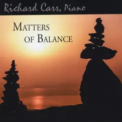 Matters of Balance by Richard Carr album reviews, ratings, credits
