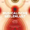 Tobias Michael: Musicalische Seelenlust album lyrics, reviews, download