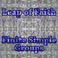 Finite Simple Groups by Leap of Faith album reviews, ratings, credits