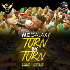 Turn by Turn - Single by MC Galaxy album reviews, ratings, credits