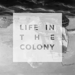 Life In the Colony - Single by Original Swimming Party album reviews, ratings, credits