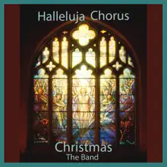 Hallelujah Chorus - Single by Christmas the Band album reviews, ratings, credits