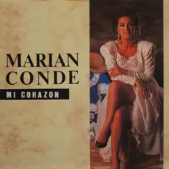 Mi Corazón - Single by Marian Conde album reviews, ratings, credits