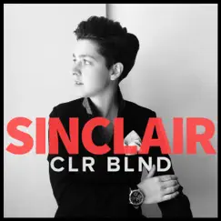 CLRBLND - Single by Sinclair album reviews, ratings, credits