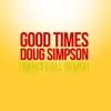 Good Times (Dancehall Remix) - Single album lyrics, reviews, download