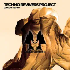 Long Live Techno (Breaks Mix) - Single by Techno Revivers Project album reviews, ratings, credits