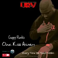 One Kiss Away - Single by Gappy Ranks album reviews, ratings, credits