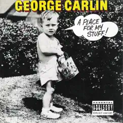 A Place for My Stuff! by George Carlin album reviews, ratings, credits