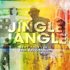 Jingle Jangle (feat. Eek-A-Mouse) [Radio Edit] Song Lyrics