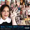 Waltzing Matilda - Single album lyrics, reviews, download