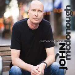 Surrounding Colors by John McDonough album reviews, ratings, credits