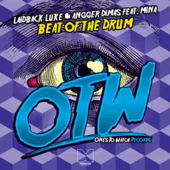 Beat of the Drum (feat. Mina) - Single by Laidback Luke & Angger Dimas album reviews, ratings, credits