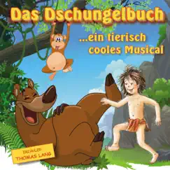 Das Dschungelbuch - Ein tierisch cooles Musical by Thomas Lang & Sunny Kids album reviews, ratings, credits