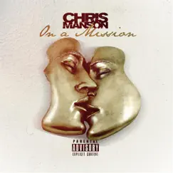 On a Mission - Single by Chris Manson album reviews, ratings, credits
