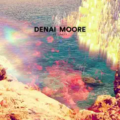 Detonate - Single by Denai Moore album reviews, ratings, credits