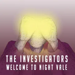 The Investigators (Live) by Welcome to Night Vale album reviews, ratings, credits
