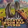 Country Boom Bap Tunes album lyrics, reviews, download