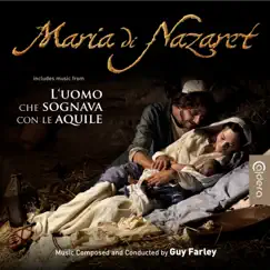 Maria Di Nazareth (Original Motion Picture Soundtrack) by Guy Farley album reviews, ratings, credits