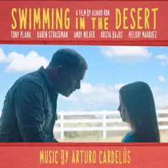 Swimming in the Desert - EP by Arturo Cardelús album reviews, ratings, credits