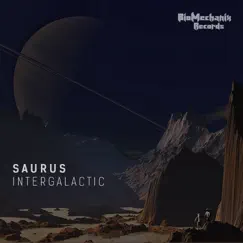 Intergalactic - Single by Saurus album reviews, ratings, credits