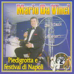 Piedigrotta e Festival di Napoli vol.2 by Mario Da Vinci album reviews, ratings, credits