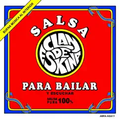 Salsa para Bailar y Escuchar - Single by Clandeskina album reviews, ratings, credits