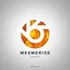 Mesmerize - Single album lyrics, reviews, download