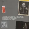 Pure Jerry: Lunt-Fontanne, New York City, The Best of the Rest, October 15-30, 1987 album lyrics, reviews, download