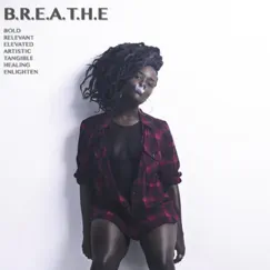 B.R.E.A.T.H.E - Single by Tamika J. album reviews, ratings, credits