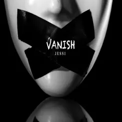 Vanish - Single by Jessi album reviews, ratings, credits
