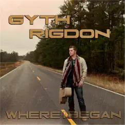 Where I Began by Gyth Rigdon album reviews, ratings, credits