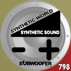 Synthetic World - EP by Synthetic Sound album reviews, ratings, credits