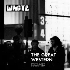 The Great Western Road by White album reviews, ratings, credits