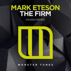 The Firm (Muska Remix) - Single by Mark Eteson album reviews, ratings, credits
