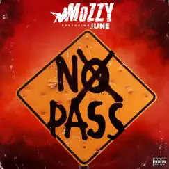 No Pass (feat. June) Song Lyrics
