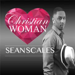 Christian Woman - Single by Sean Scales album reviews, ratings, credits