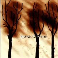 Conscience - Single by Bryan Gushue album reviews, ratings, credits