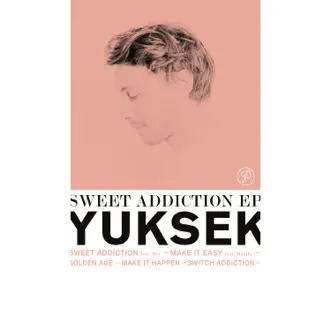 Download Sweet Addiction (feat. H.E.R.) Yuksek MP3