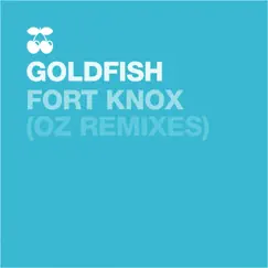 Fort Knox - Single by GoldFish album reviews, ratings, credits
