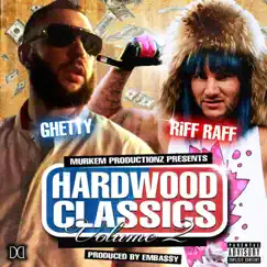 Hardwood Classics, Vol. 2 by Riff Raff album reviews, ratings, credits