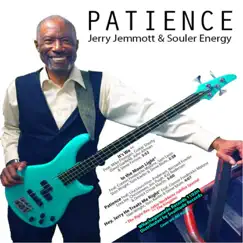 Patience - EP by Jerry Jemmott & Souler Energy album reviews, ratings, credits