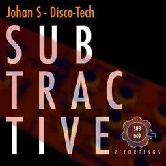 Disco-Tech - Single by Johan S album reviews, ratings, credits