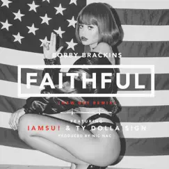 Faithful (Remix) [feat. Iamsu! & Ty Dolla $ign] Song Lyrics