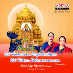 Sri Venkatesa Suprabatham & Sri Vishnu Sahasranamam by Bombay Sisters album reviews, ratings, credits