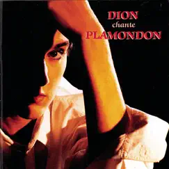 Dion chante Plamondon - Céline Dion Sings the Songs of Luc Plamondon album download