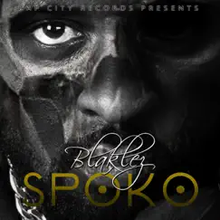 Spoko RMX (feat. Khuli Chana) - Single by Blaklez album reviews, ratings, credits